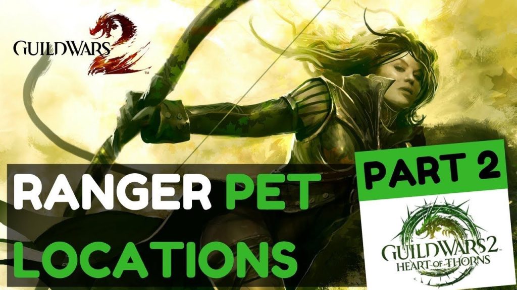 Gw2 Ranger Pets Heart Of Thorns